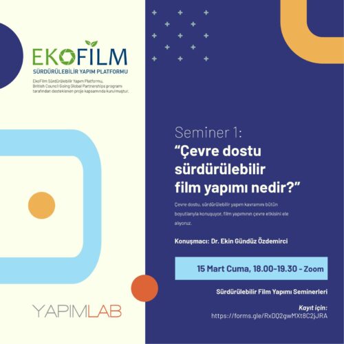 EkoFilm Platformu-Yapımlab Sürdürülebilir Film Yapımı Seminerleri